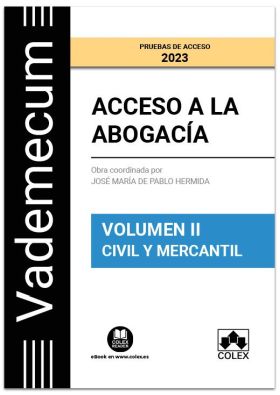 Vademecum Acceso a la abogacía. Volumen II. Parte específica civil-mercantil