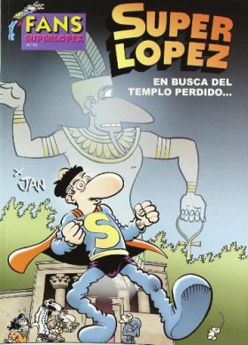 BUSCA TEMPLO PERDIDO.FANS S.LOPEZ.51