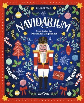 NAVIDARIUM - CASI TODAS LAS NAVIDADES DEL PLANETA