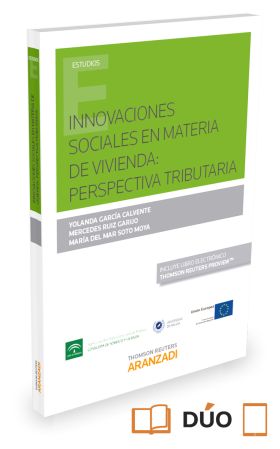 Innovaciones sociales en materia de vivienda: perspectiva tributaria (Papel + e-