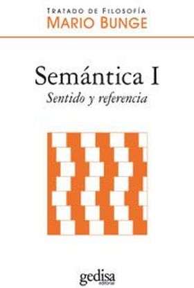 Semántica I. Sentido y referencia