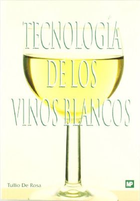 Tecnología de los vinos blancos