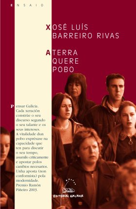 Terra quere pobo, a (ampliada) (premio ramon pieiro 2003)