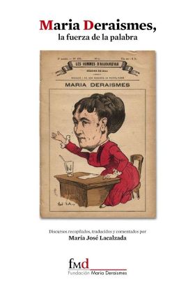 MARIA DERAISMES, LA FUERZA DE LA PALABRA