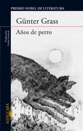 Años de perro (Trilogía de Danzig 3)