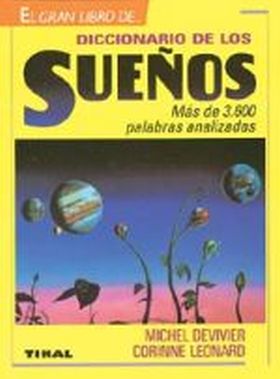 DICCIONARIO DE LOS SUEÑOS, GRAN LIBRO DE