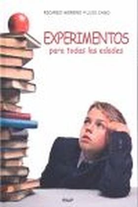 EXPERIMENTOS PARA TODAS LAS EDADES