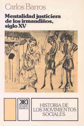 MENTALIDAD JUSTICIERA DE LOS IRMANDIÑOS, SIGLO XV