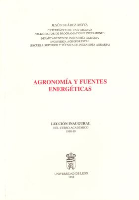 Agronomía y fuentes energéticas. Lección inaugural curso académico 1998-99