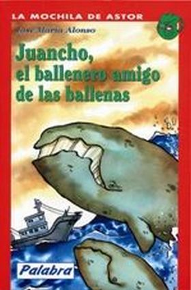 JUANCHO, BALLENERO AMIGO DE LAS BALLENAS