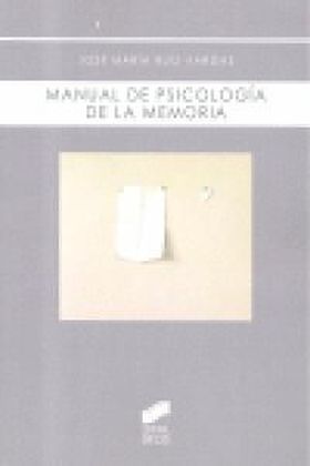 Manual de psicología de la memoria