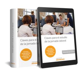 Claves para el estudio de la jornada laboral (Papel + e-book)
