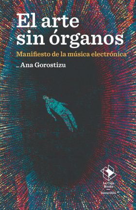 EL ARTE SIN ORGANOS