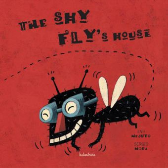 SHY FLY S HOUSE, THE
