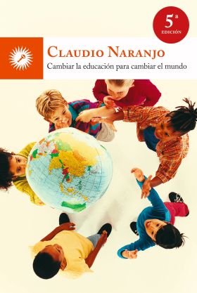 CAMBIAR LA EDUCACION PARA CAMBIAR EL MUNDO