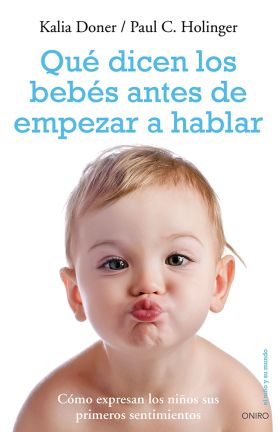 Qué dicen los bebés antes de empezar a hablar