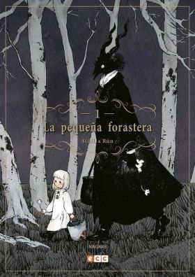 LA PEQUEÑA FORASTERA: SIÚIL, A RÚN NÚM. 01 (DE 4)