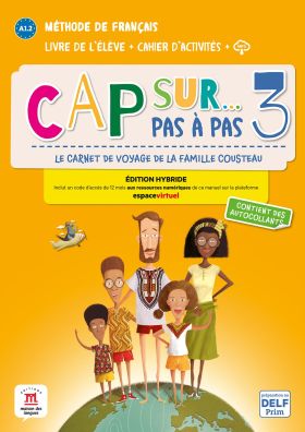 Cap sur... pas à pas 3 Éd. hybride Livre + Cahier