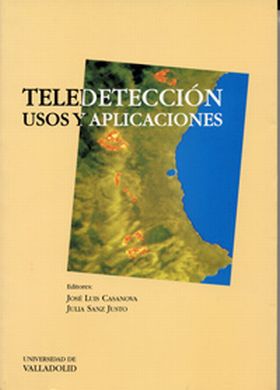TELEDETECCION USOS Y APLICACIONES