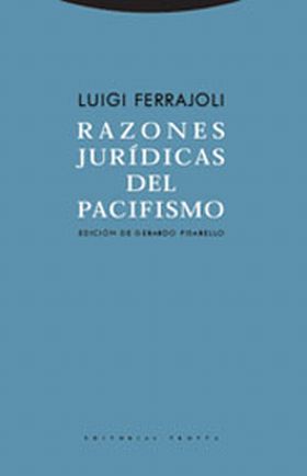 Razones jurídicas del pacifismo