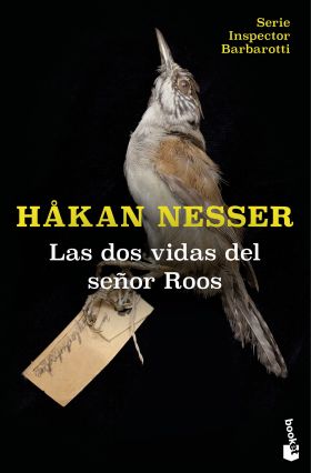 DOS VIDAS DEL SEÑOR ROOS, LAS (SERIE INSPECTOR BARBAROTTI, 3)