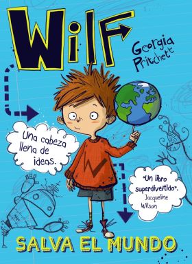 WILF SALVA EL MUNDO. LIBRO 1
