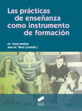 Las prácticas de enseñanza como instrumento de formación
