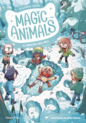 MAGIC ANIMALS 4. EL MONSTRE DELS GELS