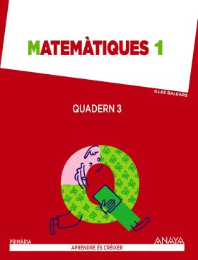 MATEMÀTIQUES 1. QUADERN 3.