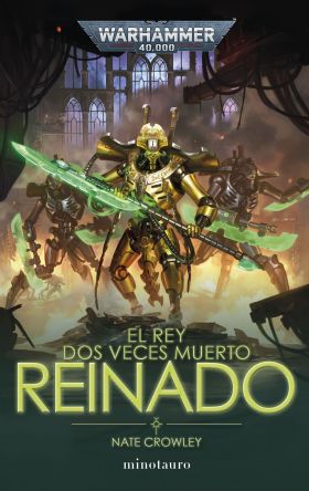 REY DOS VECES MUERTO Nº 02 REINADO, EL