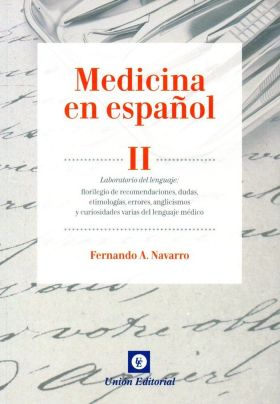 MEDICINA EN ESPAÑOL (LILLY). VOL. II