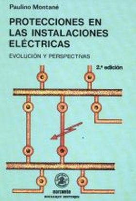 Protecciones en las Instalaciones Eléctricas