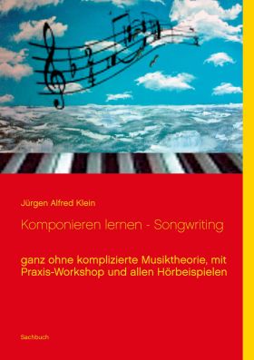 KOMPONIEREN LERNEN - SONGWRITING