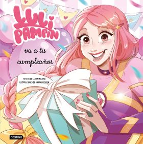 LULI PAMPIN 3. LULI PAMPIN VA A TU CUMPLEAÑOS