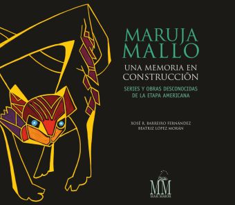 Maruja Mallo. Una memoria en construcción
