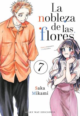NOBLEZA DE LAS FLORES 7, LA