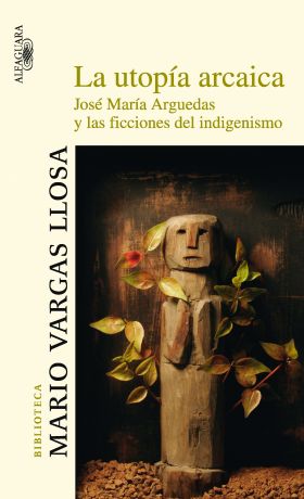 La utopía arcaica