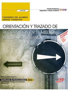 CUADERNO DEL ALUMNO. ORIENTACION Y TRAZADO DE RECO