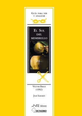 SOL DEL MEMBRILLO, EL. VICTOR ERICE (1992)