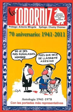 CODORNIZ. ANTOLOGIA 1941-2011, LA