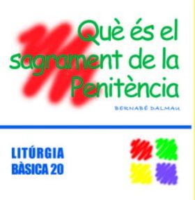 QUE ES EL SAGRAMENT DE LA PENITENCIA