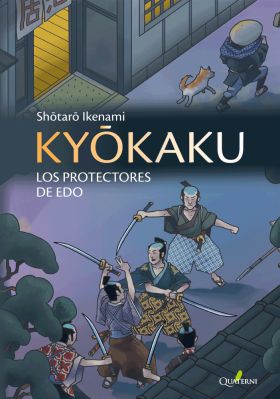 KYOKAKU. BIENHECHORES Y BANDIDOS