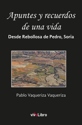 APUNTES Y RECUERDOS DE UNA VIDA