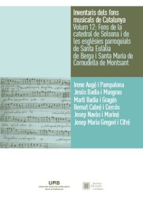 INVENTARIS DELS FONS MUSICALS DE CATALUNYA VOLUM 12: FONS DE LA CATEDRAL DE SOLS