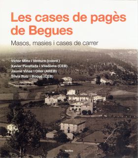 Les cases de pagès de Begues