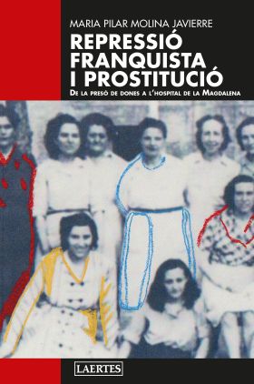 REPRESSIO FRANQUISTA I PROSTITUCIO