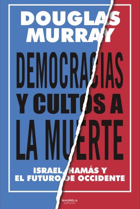 DEMOCRACIAS Y CULTOS A LA MUERTE