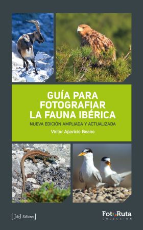 GUÍA PARA FOTOGRAFIAR LA FAUNA IBÉRICA
