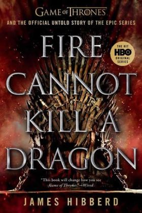 FIRE CANNOT KILL A DRAGON