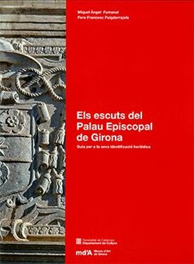 Els escuts del Palau Episcopal de Girona